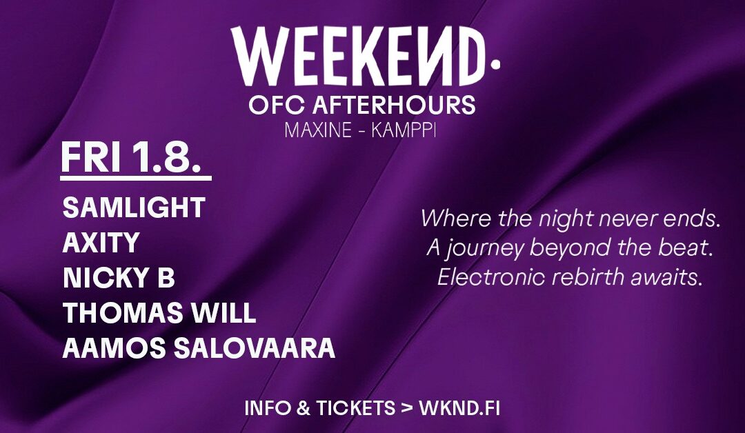 Weekend Festivals afterparty OFC Afterhours