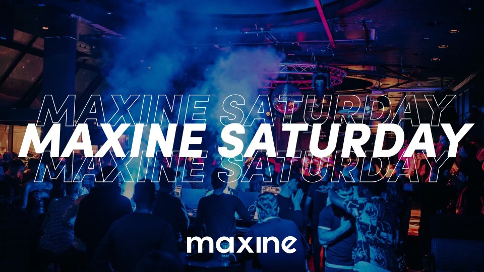 Maxine Saturdays 25.10