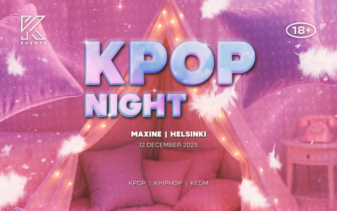 Kevents presents: KPOP & KHIPHOP nIGHT IN dECEMBER AT maxine