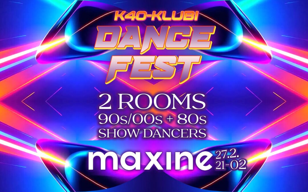 K-40 DANCE NIGHT 27.2 Pe 21.00-02.00