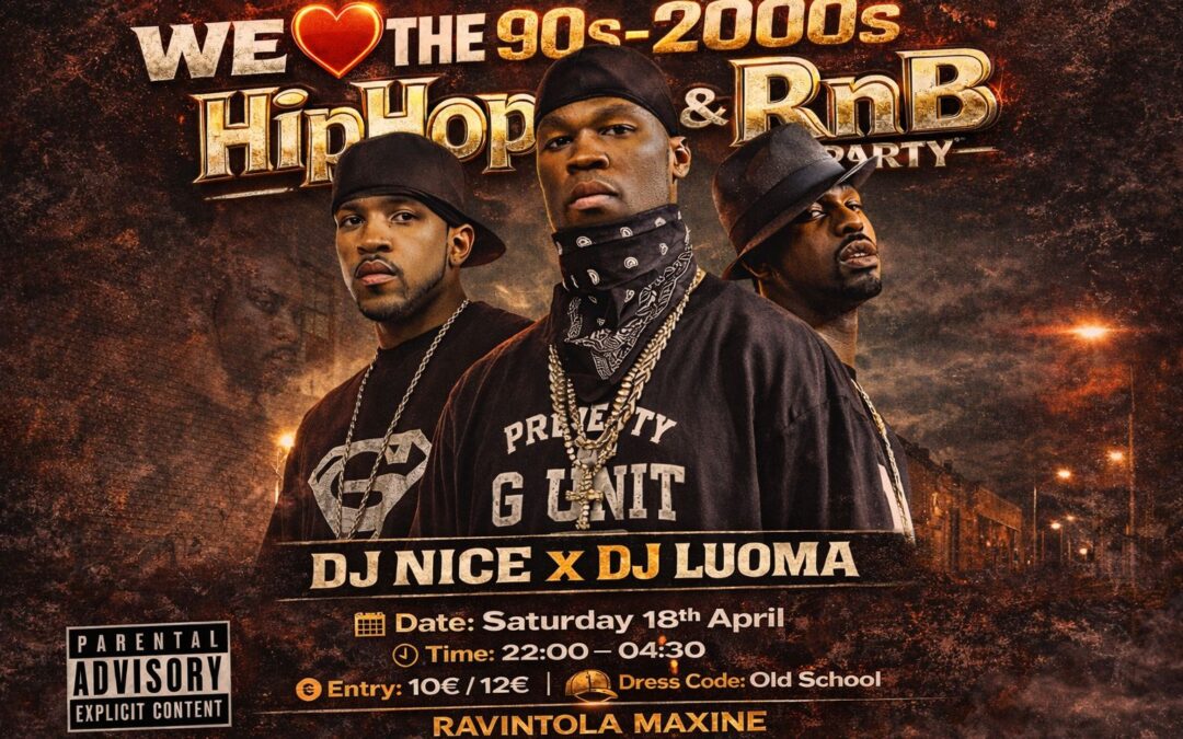 We love the 90s-2000s HipHop and RnB @Maxine Saturday 18.4