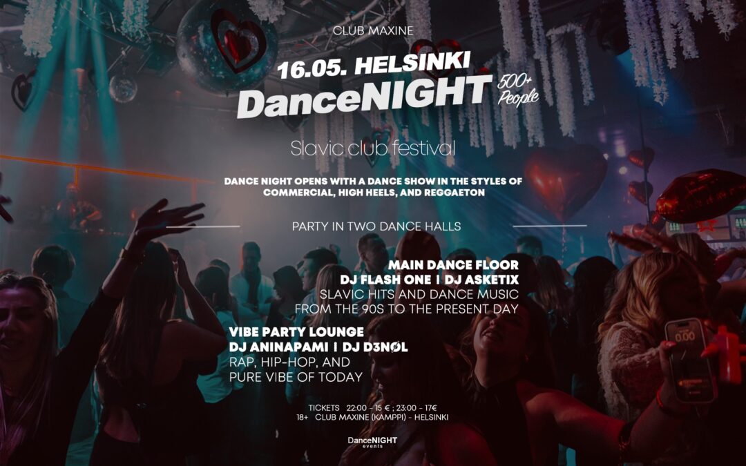 DanceNight@Maxine 16.5 La. Slavic Club Festival | 2 dance floors
