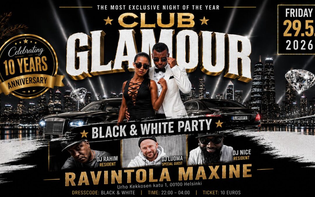 Club Glamour 10 year Anniversary @Maxine Friday 29.5