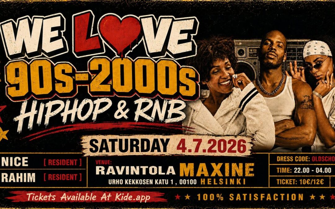 WE Love the 90s-2000s Hip Hop & RnB @ Macine 4.7 Saturday
