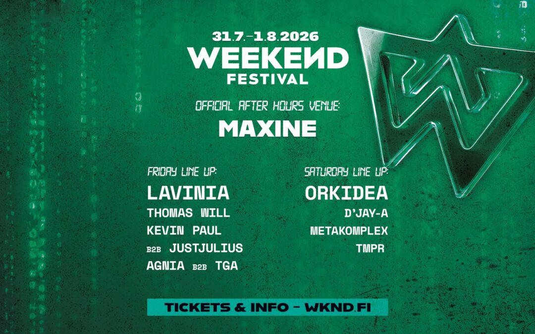 WEEKEND FESTIVAL After Hours Party Friday 31.7 and Saturday 1.8 @ Maxine