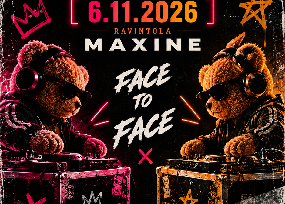 MAX OUT: FACE 2 FACE @Maxine 6.11 Friday